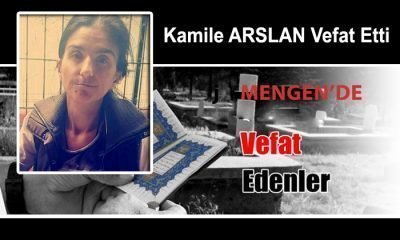 Kamile ARSLAN Vefat Etti