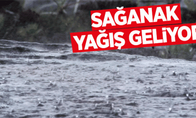 Meteorolojiden Bölgemiz İçin Sağanak Uyarısı