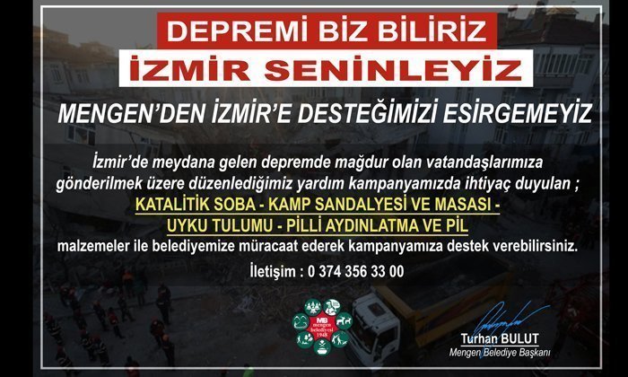 “Mengen’den İzmir’e Desteğimizi Esirgemeyiz”