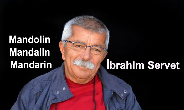 Mandolin, Mandalin, Mandarin – İbrahim Servet