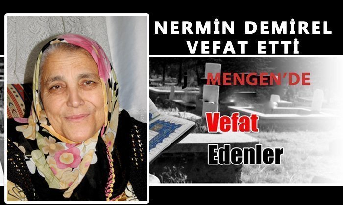 Nermin DEMİREL Vefat Etti