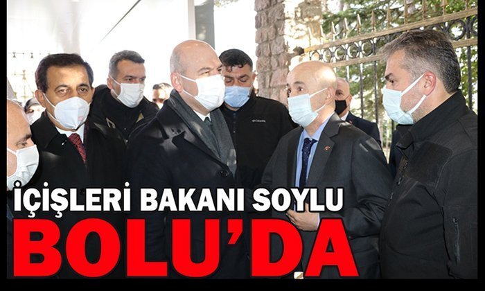 İçişleri Bakanı Soylu Bolu’da