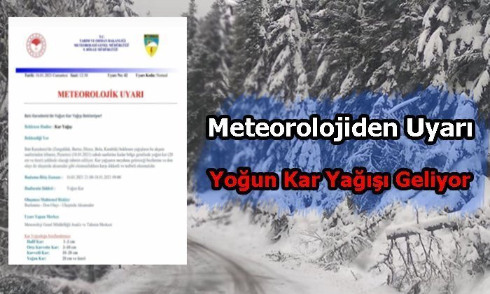 Meteorolojiden Bölgemiz İçin Yoğun Kar Yağışı Uyarısı