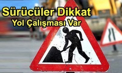 Sürücüler Bu Yollara Dikkat