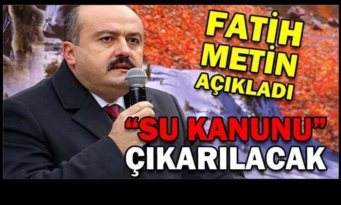 Su Kanunu Geliyor
