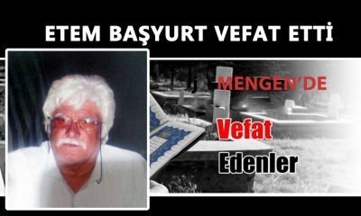 3 Gün Arayla İkinci Acı: Etem BAŞYURT (Kaptan) Vefat Etti