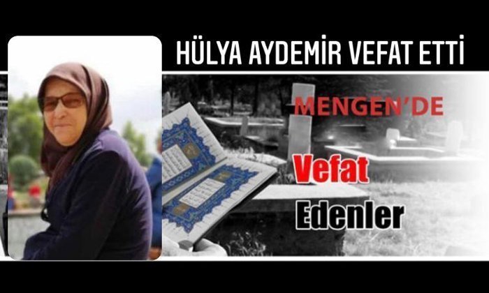Hülya AYDEMİR Vefat Etti