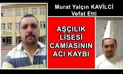 Aşçılık Camiasının Acı Kaybı