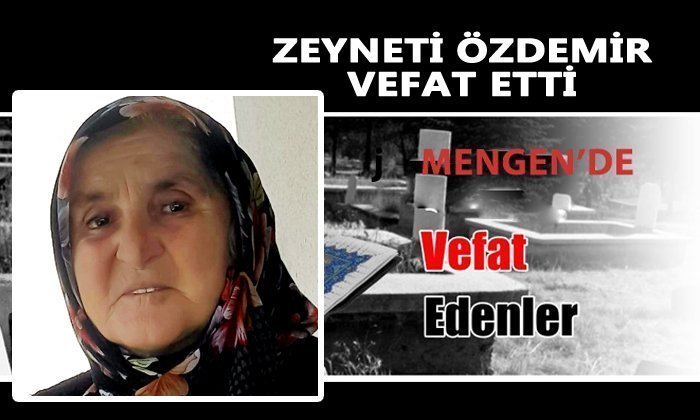 Zeyneti ÖZDEMİR Vefat Etti