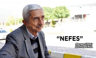 “NEFES” – Mengenli Şair Durmuş EROL