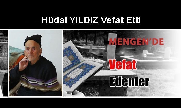 Hudai YILDIZ Vefat Etti