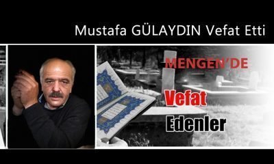 Mustafa GÜLAYDIN Vefat Etti