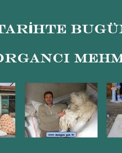 Tarihte Bugün (12 Şubat 2008) – Yorgancı Mehmet