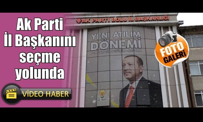 Ak Parti İl Başkanını Seçiyor