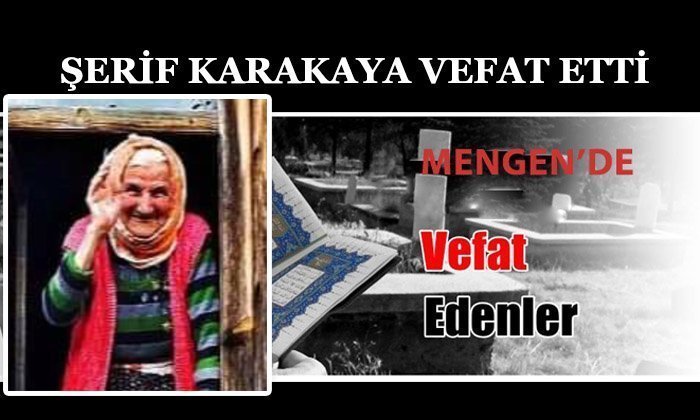 Şerif KARAKAYA Vefat Etti