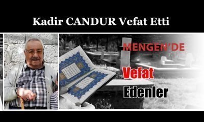 Kadir CANDUR Vefat Etti