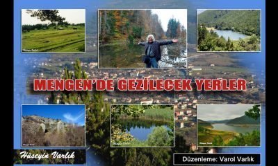 Mengen’de Gezilecek Yerler – 1 – Varol VARLIK