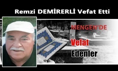 Remzi DEMİRERLİ Vefat Etti