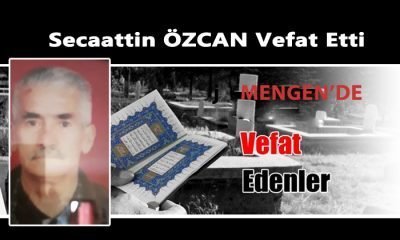 Secaattin ÖZCAN (88) Vefat Etti
