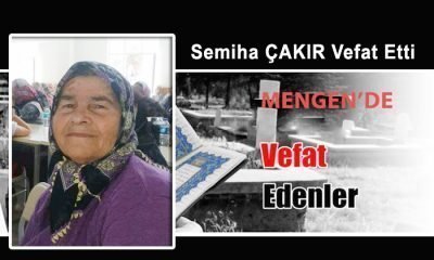 Semiha ÇAKIR Vefat Etti