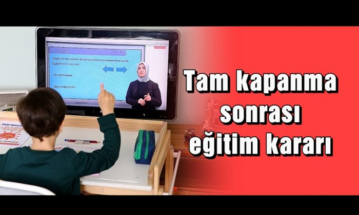 17 Mayıs’ta eğitim nasıl olacak?