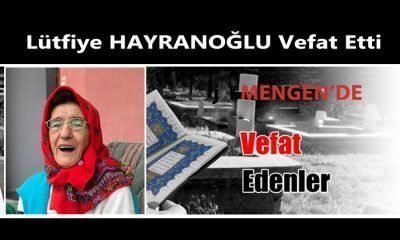 Lütfiye HAYRANOĞLU Vefat Etti