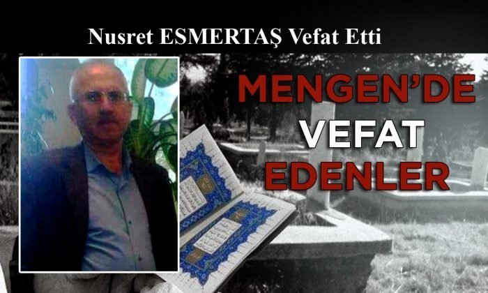 Nusret ESMERTAŞ Vefat Etti
