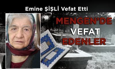 Emine ŞİŞLİ Vefat Etti