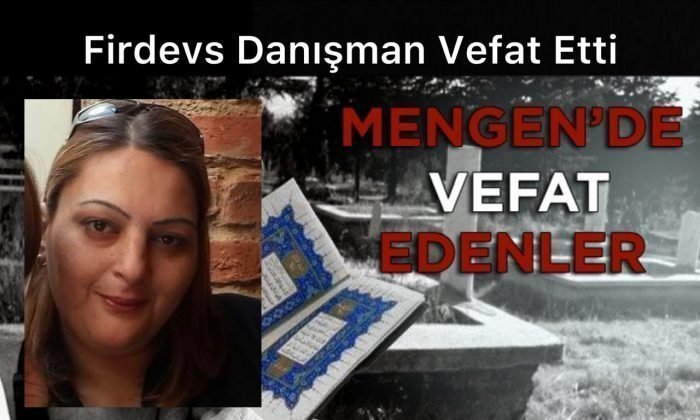 Firdevs Danışman (45) Vefat Etti