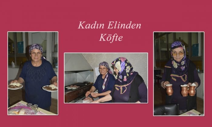 Gökçesu’da Köftede Kadın Emeği