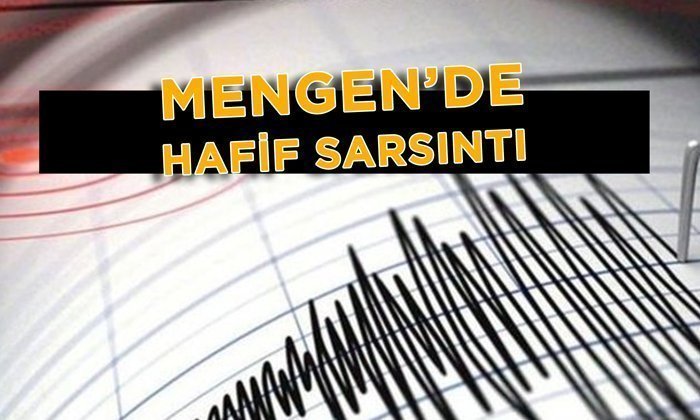Mengen’de Hafif Deprem