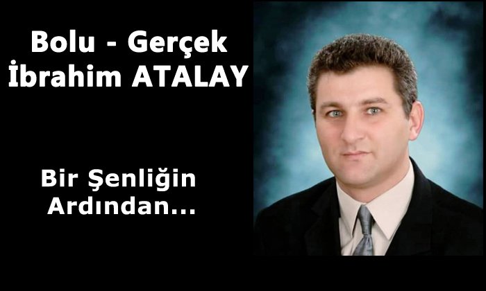 Bir Şenliğin Ardından… – İbrahim ATALAY