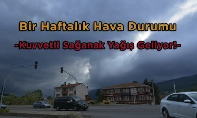 Mengen Haftalık Hava Durumu -Kuvvetli Sağanak Yağış Geliyor-