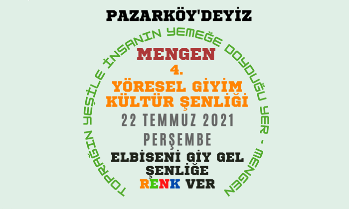 4. Yöresel Giyim Kültür Şenliği 22 Temmuz’da Pazarköy’de