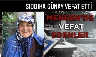 Sıddıka GÜNAY Vefat Etti