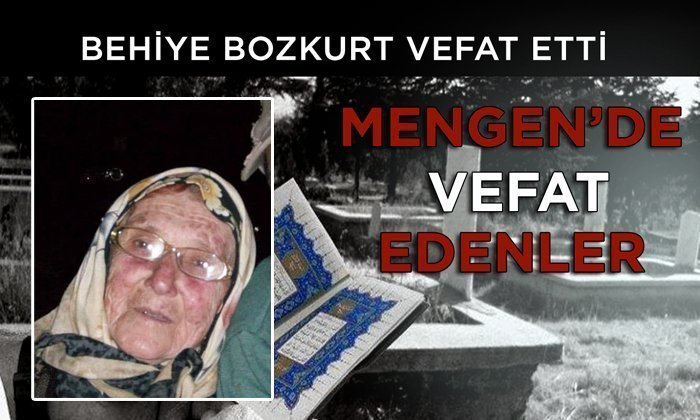Behiye BOZKURT Vefat Etti