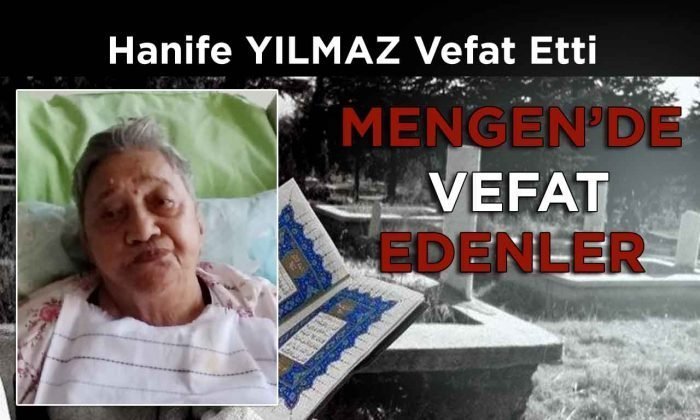 Hanife YILMAZ Vefat Etti