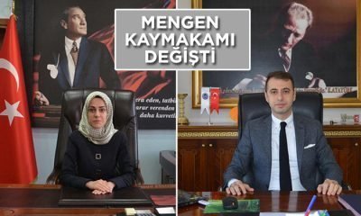 Mengen’in Yeni Kaymakamı Belli Oldu
