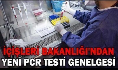 Yeni PCR Testi Genelgesi