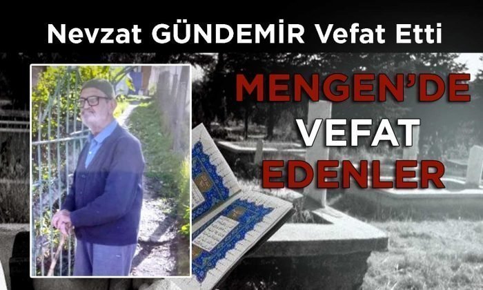 Nevzat GÜNDEMİR Vefat Etti
