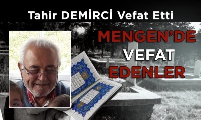 Tahir DEMİRCİ Vefat Etti
