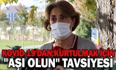 Kovid-19’dan Kurtulmak İçin “Aşı Olun” Tavsiyesi