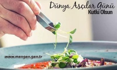 Aşçılarımızın “20 Ekim Dünya Aşçılar Günü” Kutlu Olsun