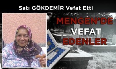 Satı GÖKDEMİR Vefat Etti – Ebediyete Uğurlandı