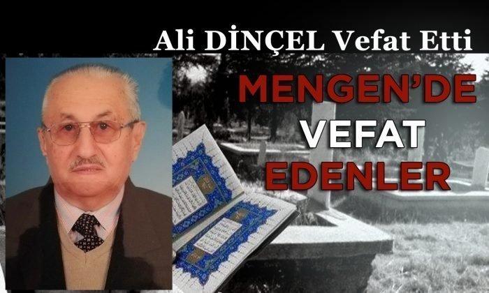 Ali DİNÇEL Vefat Etti
