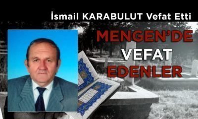 İsmail KARABULUT Vefat Etti
