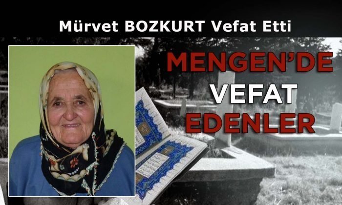 Mürvet BOZKURT Vefat Etti