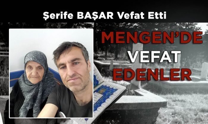 Şerife BAŞAR Vefat Etti