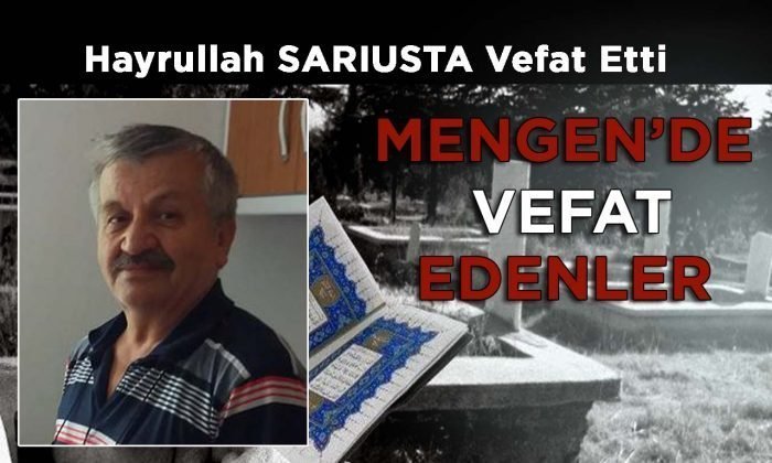 Hayrullah SARIUSTA Vefat Etti
