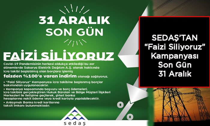SEDAŞ’tan “Faizi Siliyoruz” Kampanyası – Son Gün 31 Aralık